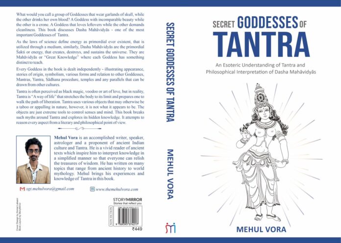 Unveiling the Mysteries of Tantra: Mehul Vora’s Spiritual Odyssey