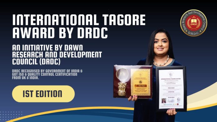 Honoring Contributions to Society: Announcing the 1st Edition Winners of the International Tagore Award by DRDC.