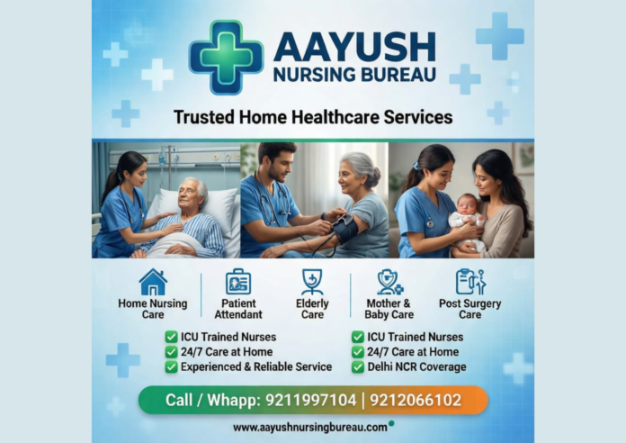 Aayush Nursing Bureau – Trusted Home Nursing & Elder Care Services in Delhi NCR