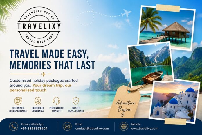 Travelixy Travel Agency Delhi | International & Domestic Holiday Packages