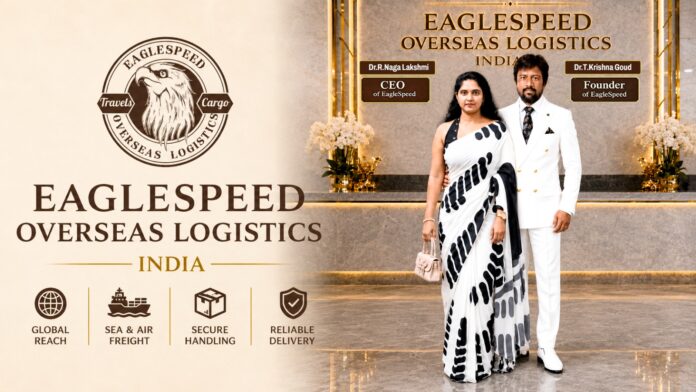 hri. Dr. T. Krishna Goud & Smt. Dr. Naga Lakshmi Lead Eaglespeed Overseas Logistics