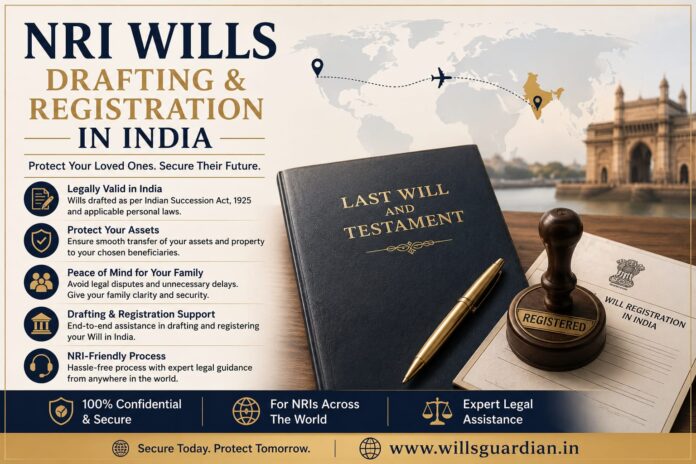 NRI Wills Drafting & Registration in India